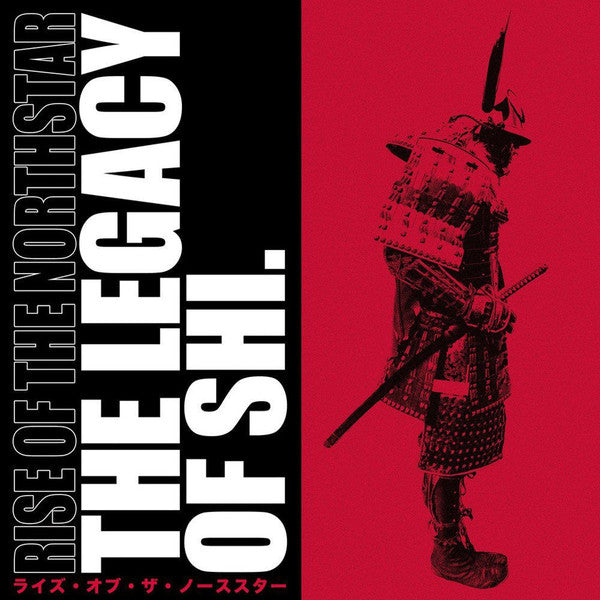 Rise Of The Northstar – The Legacy Of Shi  2LP