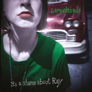 LEMONHEADS IT'S A SHAME ABOUT RAY Vinyl