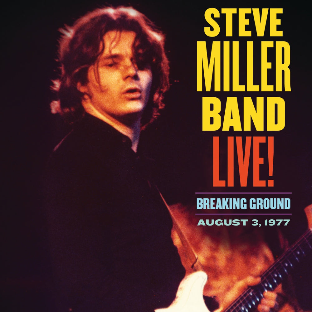 Steve Miller Band – Live! Breaking Ground: August 3, 1977  2LP