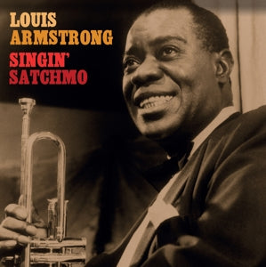 LOUIS ARMSTRONG - SINGING SATCHMO 2LP