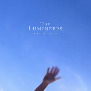 THE LUMINEERS - BRIGHTSIDE Vinyl