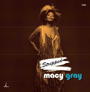 MACY GRAY - STRIPPED Vinyl
