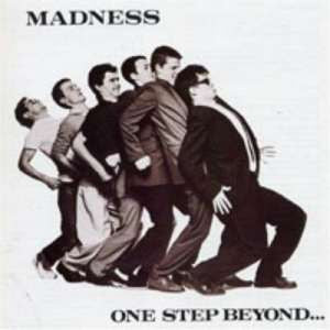 MADNESS - ONE STEP BEYOND