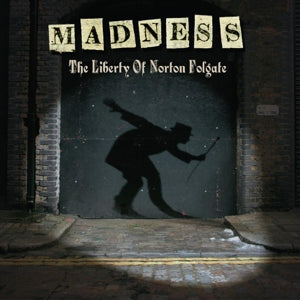 MADNESS - LIBERTY OF NORTON FOLGATE