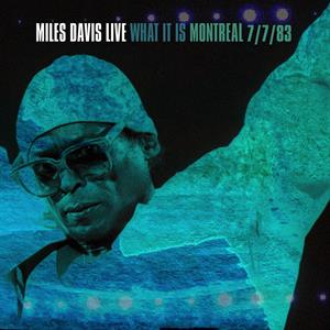 MILES DAVIS - WHAT IT IS: MONTREAL 7/7/83 2 LP RSD