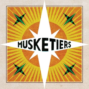 MUSKETIERS - MUSKETIERS