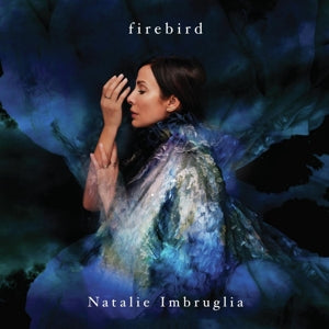NATALIE IMBRUGLIA - FIREBIRD  Vinyl