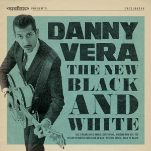 DANNY VERA - NEW BLACK AND WHITE -10"-