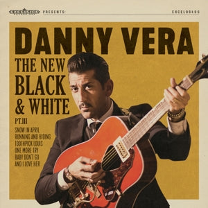 DANNY VERA - NEW BLACK & WHITE PT.III