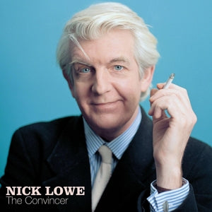 NICK LOWE - CONVINCER