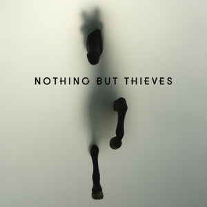 NOTHING BUT THIEVES - NOTHING BUT THIEVES