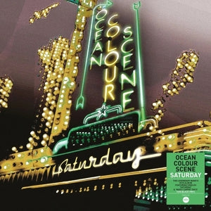 OCEAN COLOUR SCENE - SATURDAY
