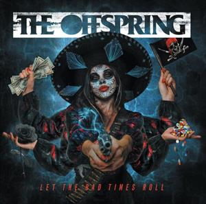 OFFSPRING - LET THE BAD TIMES ROLL Vinyl