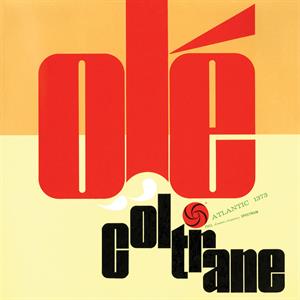 OLE COLTRANE - OLE COLTRANE