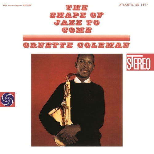 Ornette Coleman – The Shape Of Jazz To Come Vinyl