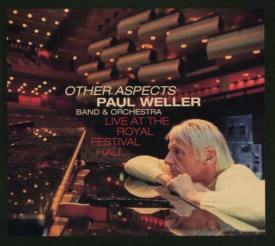 Paul Weller – Other Aspects (Live At The Royal Festival Hall)  3LP + DVD