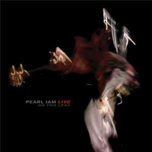 PEARL JAM - LIVE ON TWO LEGS 2LP RSD