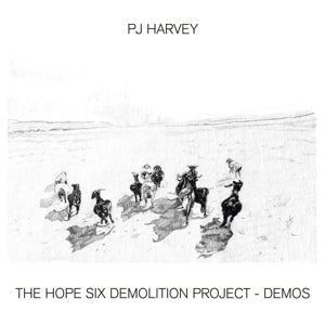P.J. HARVEY - HOPE SIX DEMOLITION PROJECT - DEMOS Vinyl