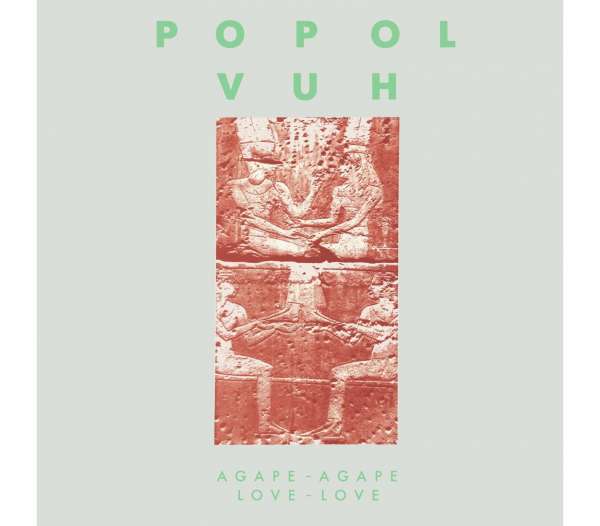 POPOL VUH - Agape-Agape Love-Love  Vinyl