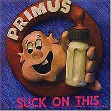 PRIMUS - SUCK ON THIS Coloured Vinyl