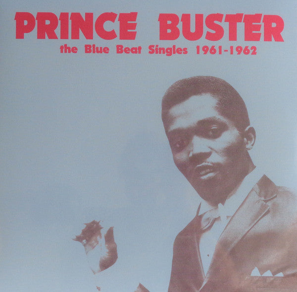 Prince Buster – The Blue Beat Singles 1961-1962 Vinyl