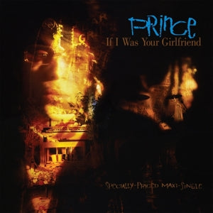 PRINCE - IF I WAS YOUR GIRLFRIEND 12"