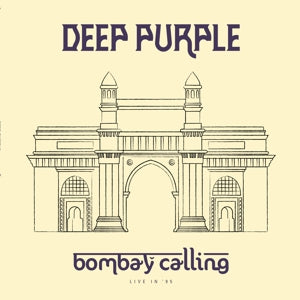 DEEP PURPLE - BOMBAY CALLING