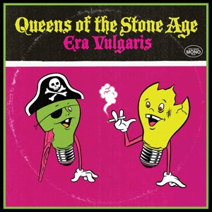 QUEENS OF THE STONE AGE - ERA VULGARIS Vinyl