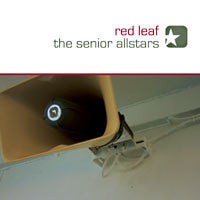 The Senior Allstars – Red Leaf Vinyl