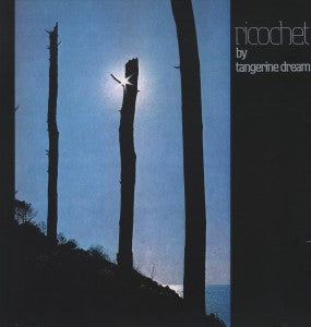 TANGERINE DREAM - RICOCHET