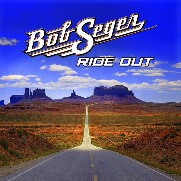 Bob Seger – Ride Out
