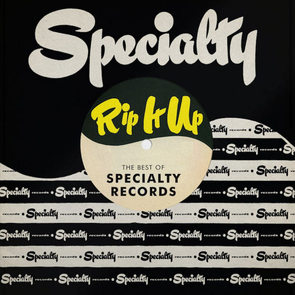 Various – Rip It Up: The Best of Specialty Records
