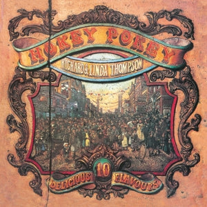 RICHARD & LINDA THOMPSON -  HOKEY POKEY Vinyl