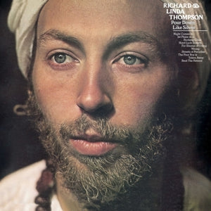 RICHARD & LINDA THOMPSON - POUR DOWN LIKE SILVER Vinyl