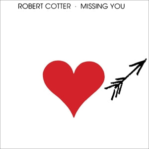 ROBERT COTTER  - MISSING YOU Vinyl