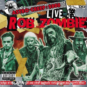 ROB  ZOMBIE  - ASTRO-CREEP: 2000 LIVE SONGS OF LOVE, DESTRUCTION Vinyl