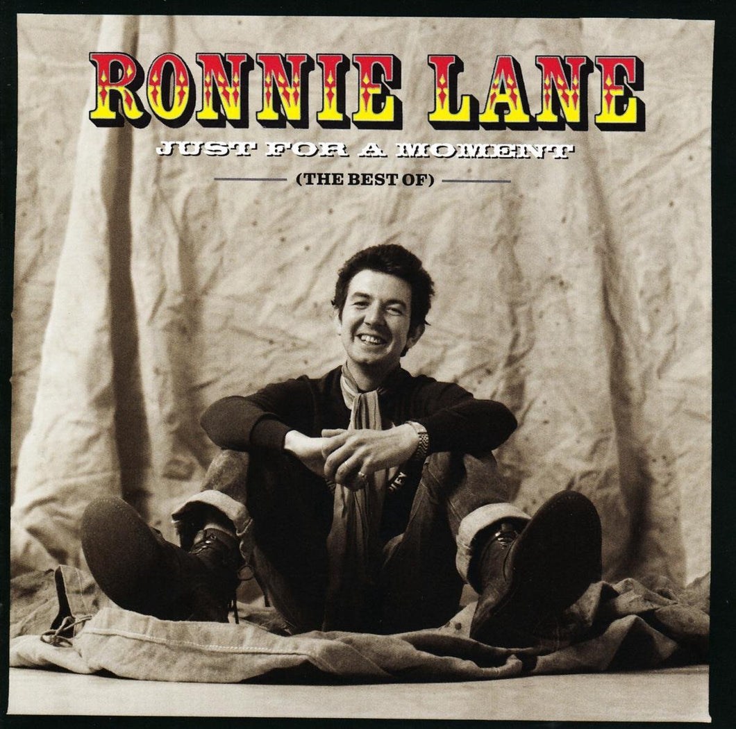 Ronnie Lane – Just For A Moment (The Best Of) Vinyl