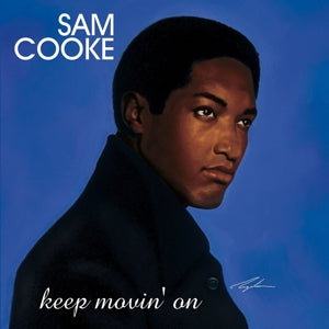 SAM COOKE - Keep Movin' On 2LP