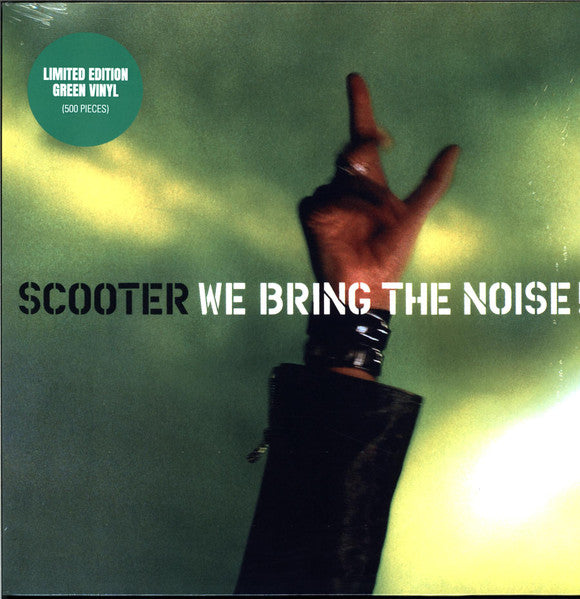 Scooter – We Bring The Noise!