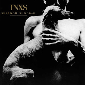 INXS - SHABOOH SHOOBAH