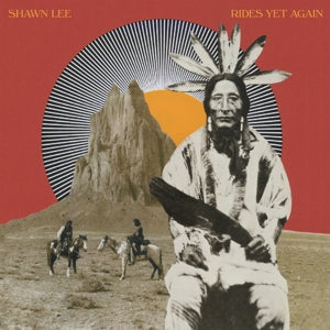 SHAWN LEE - RIDES YET AGAIN