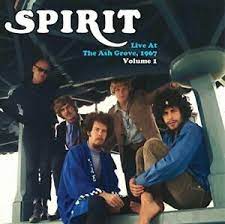 Spirit  – Live At The Ash Grove, 1967 Volume 1 2LP