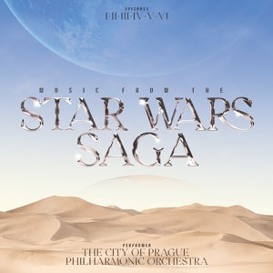 CITY OF PRAGUE PHILHARMONIC ORCHESTRA - MUSIC FROM THE STAR WARS SAGA