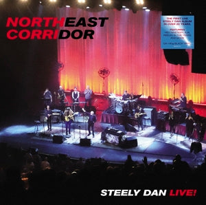 STEELY DAN - NORTHEAST CORRIDOR: STEELY DAN LIVE Vinyl