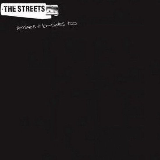 THE STREETS - Streets Remixes & B-Sides TOO RSD 2LP