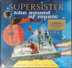 SUPERSISTER SOUND OF MUSIC (1970-2020) RSD