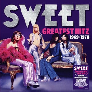 SWEET - GREATEST HITZ! THE BEST OF SWEET 1969-1978