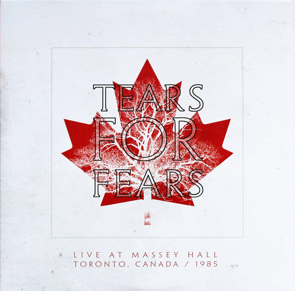 Tears For Fears – Live At Massey Hall Toronto, Canada / 1985  2LP
