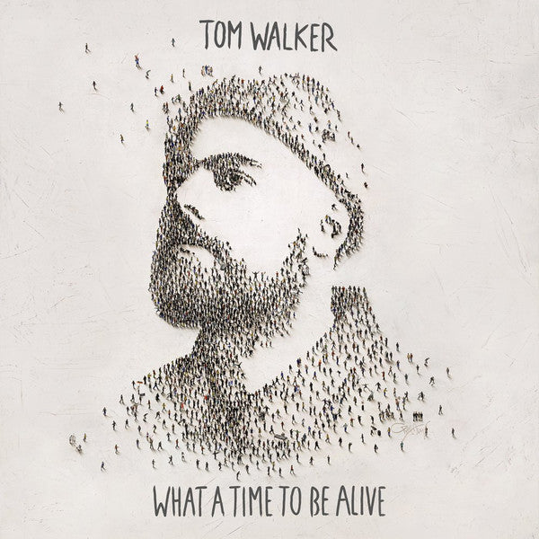 Tom Walker – What A Time To Be Alive