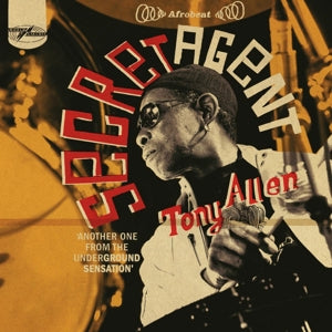 TONY ALLEN - SECRET AGENT